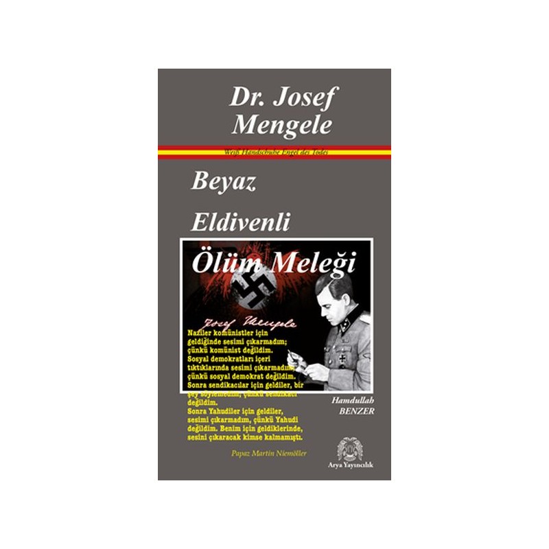 Beyaz Eldivenli Ölüm Meleği Dr. Josef Mengele