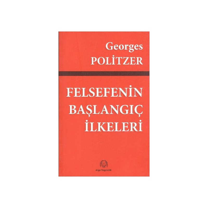 Felsefenin Başlangıç İlkeleri