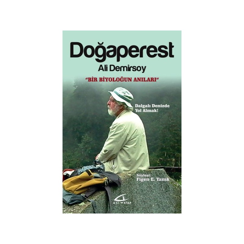 Doğaperest Bir Biyoloğun Anılar