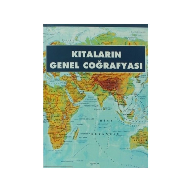 Kıtaların Genel Coğrafyası