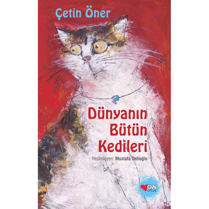 Dünyanın Bütün Kedileri (Özel Baskı)