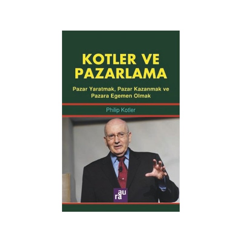 Kotler Ve Pazarlama