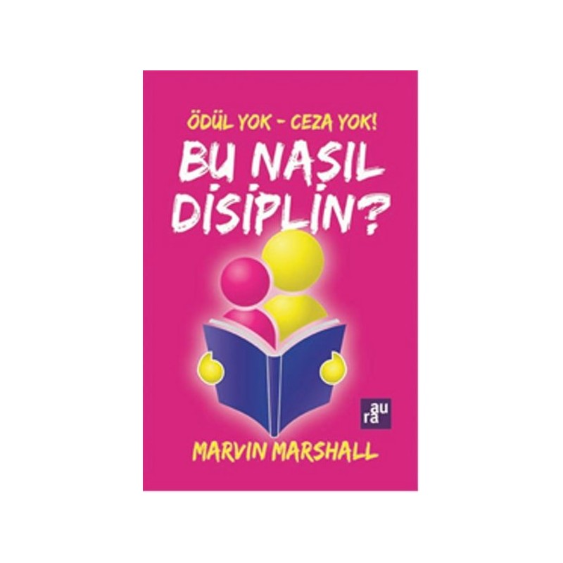 Ödül Yok Ceza Yok Bu Nasıl Disiplin