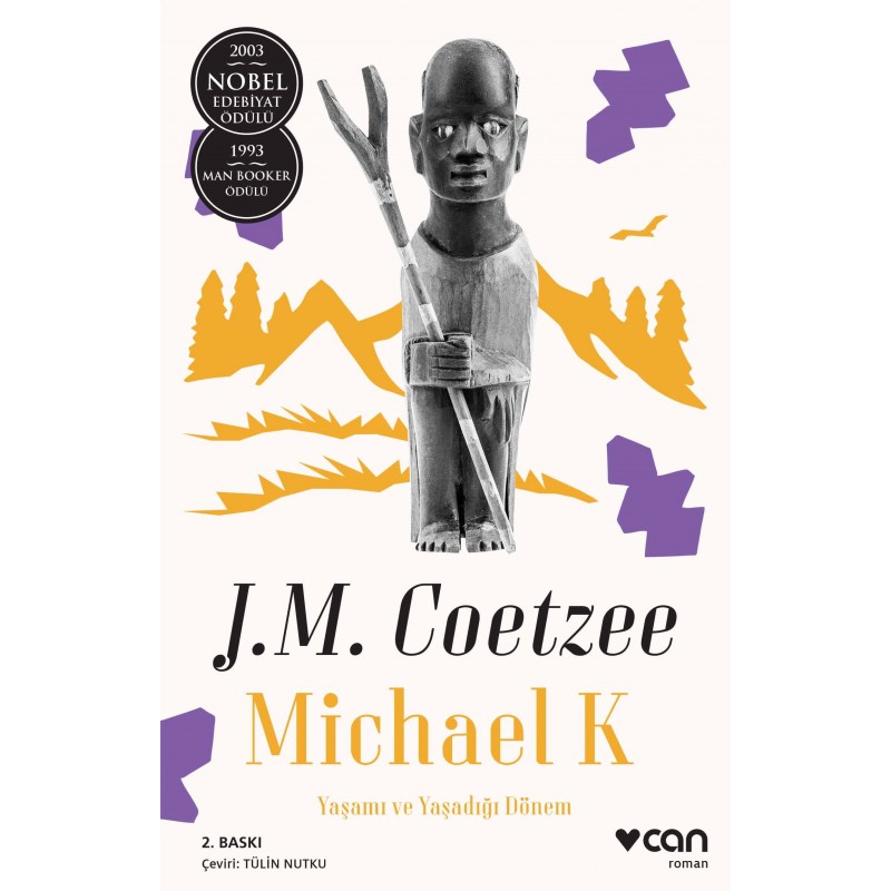 Michael K / Yaşamı Ve Yaşadığı Dönem Michael K / Yaşamı Ve Yaşadığı Dönem
