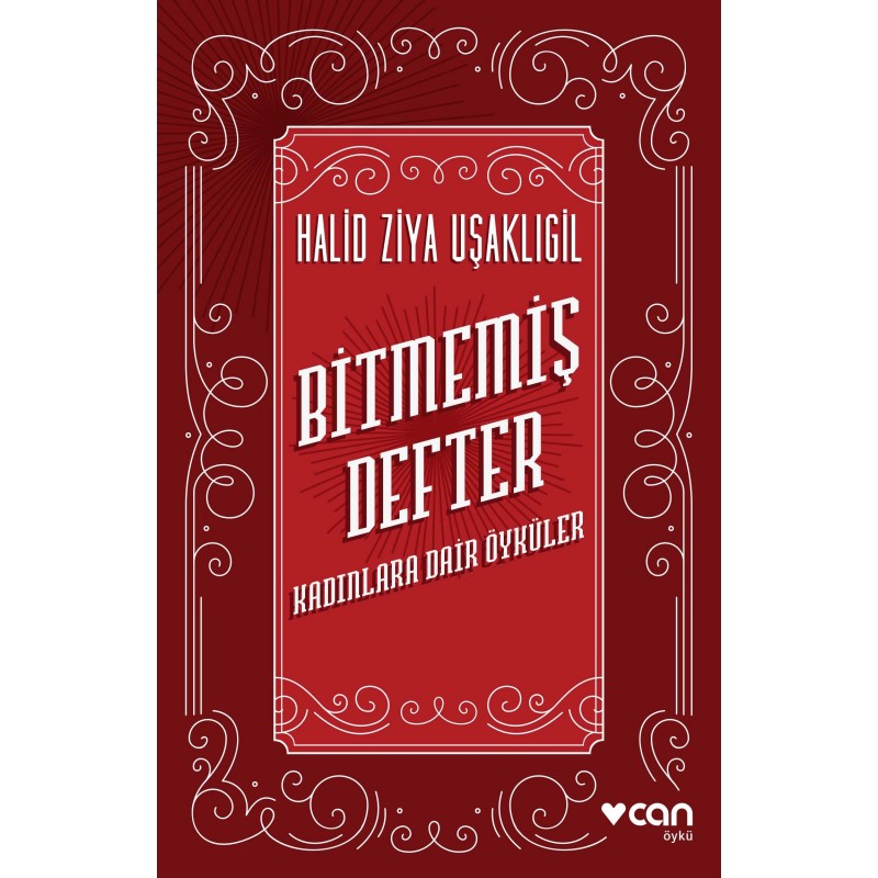 Bitmemiş Defter / Kadınlara Dair Öyküler