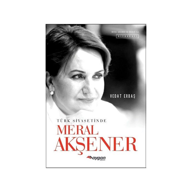 Türk Siyasetinde Meral Akşener