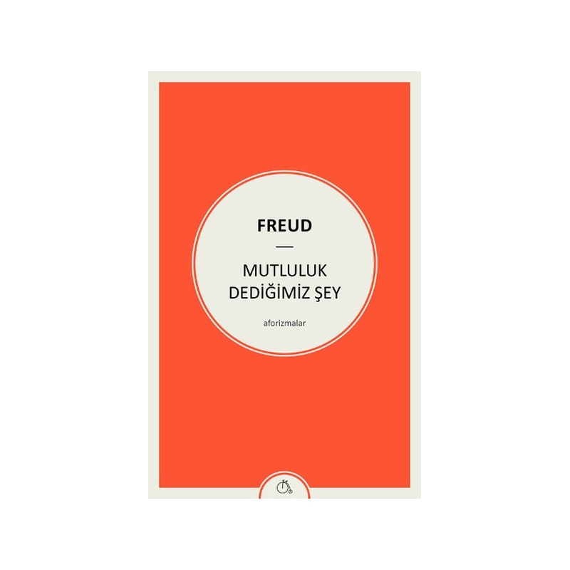 Mutluluk Dediğimiz Şey