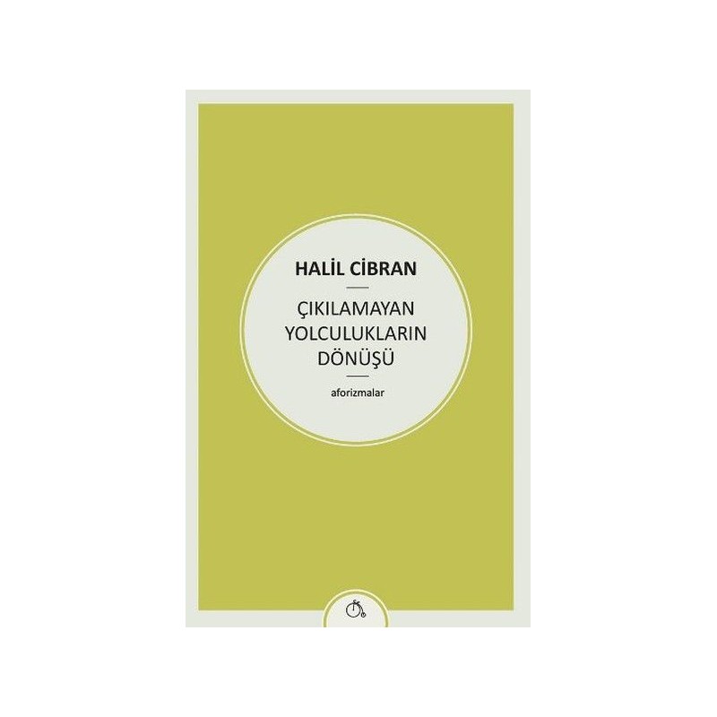 Çıkılamayan Yolculukların Dönüşü