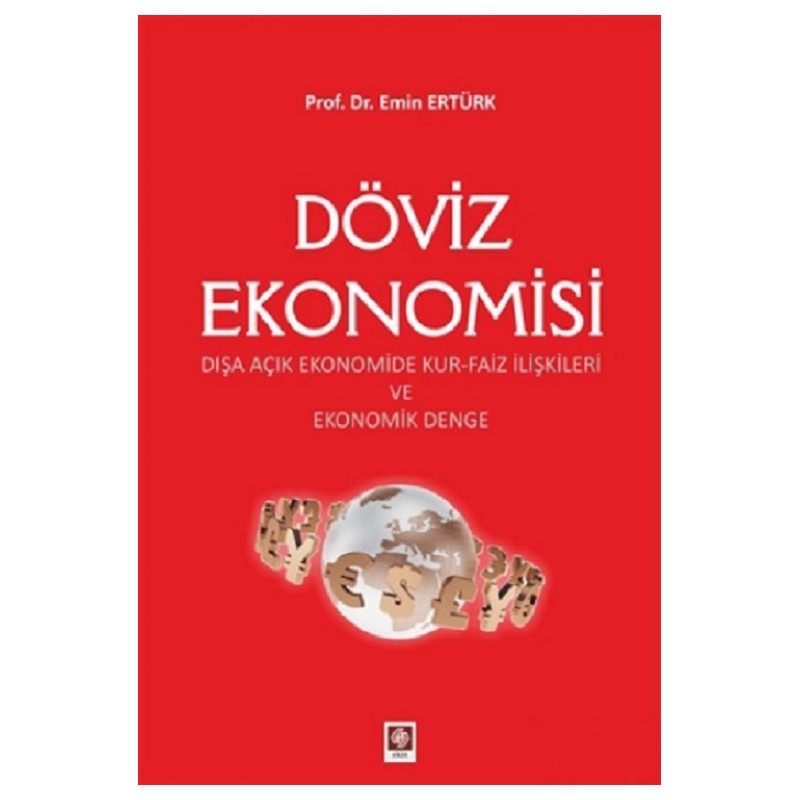 Döviz Ekonomisi / Dışa Açık...