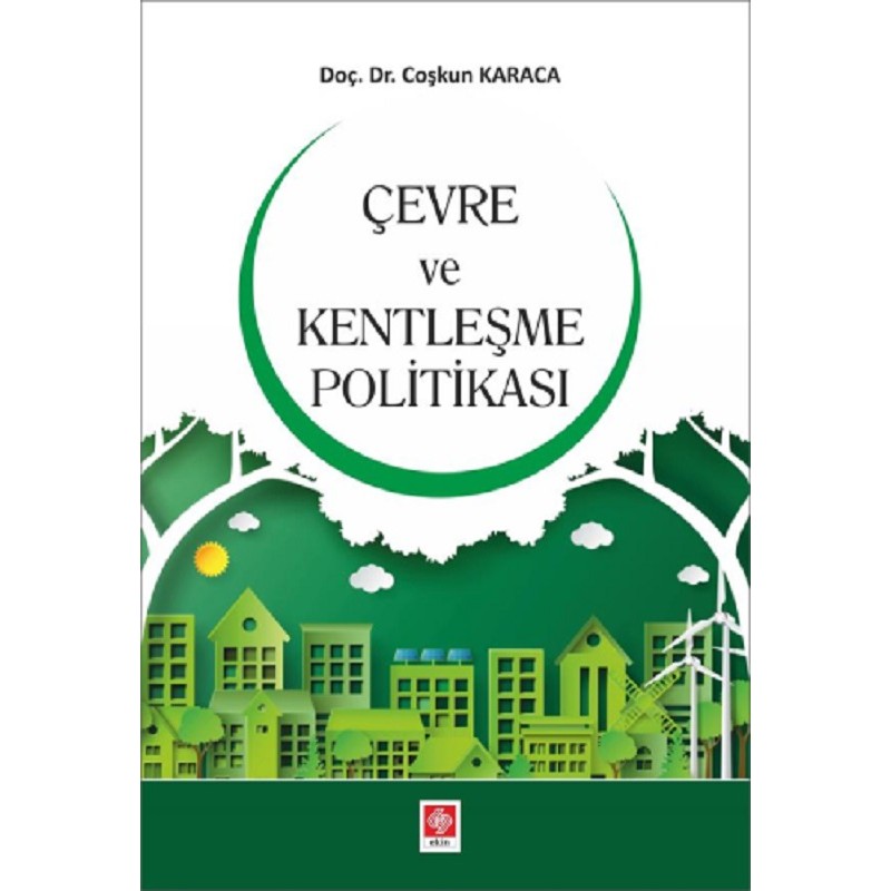 Çevre ve Kentleşme Politikası