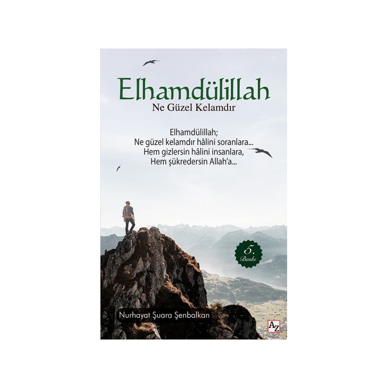 Elhamdülillah Ne Güzel Kelamdır
