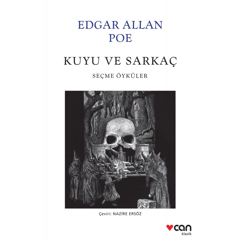 Kuyu Ve Sarkaç / Seçme Öyküler