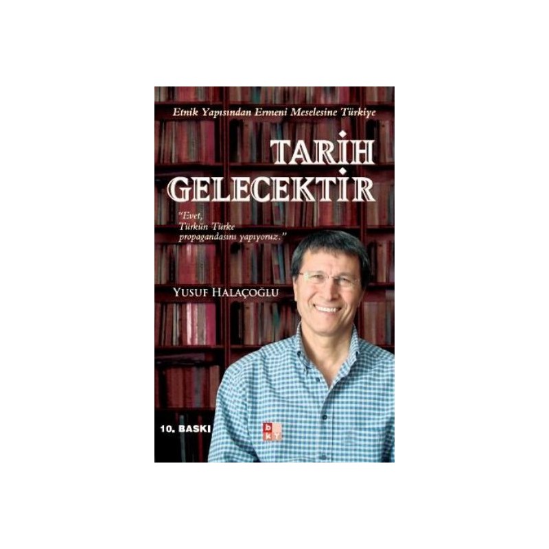 Tarih Gelecektir