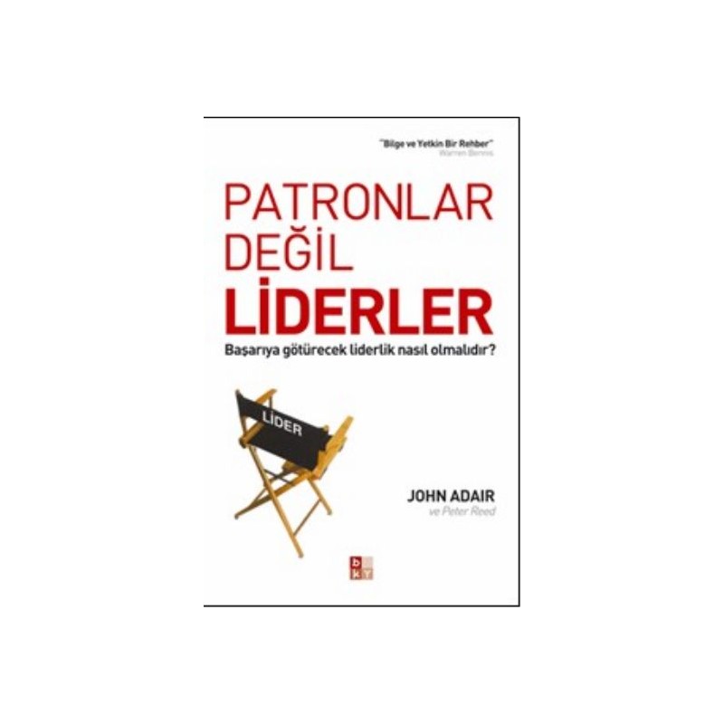 Patronlar Değil Liderler
