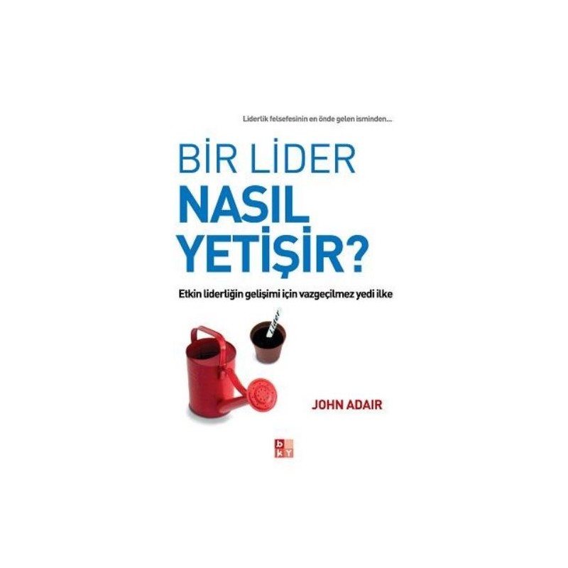 Bir Lider Nasıl Yetişir