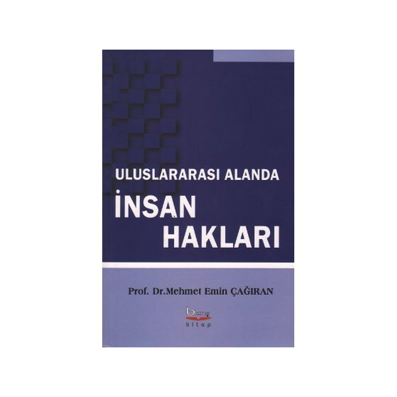 Uluslararası Alanda İnsan Hakları