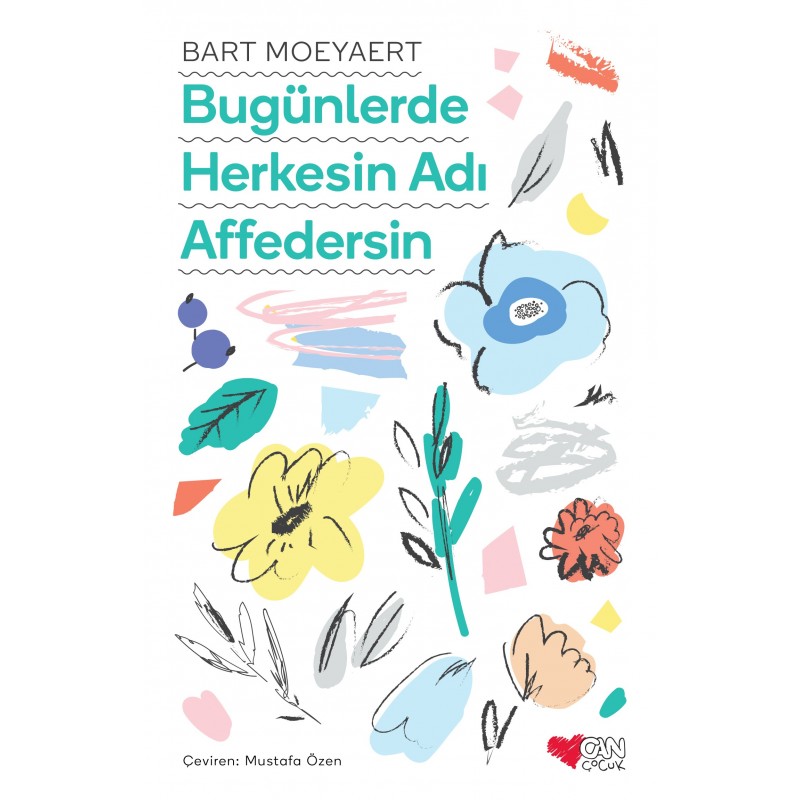 Bugünlerde Herkesin Adı Affedersin