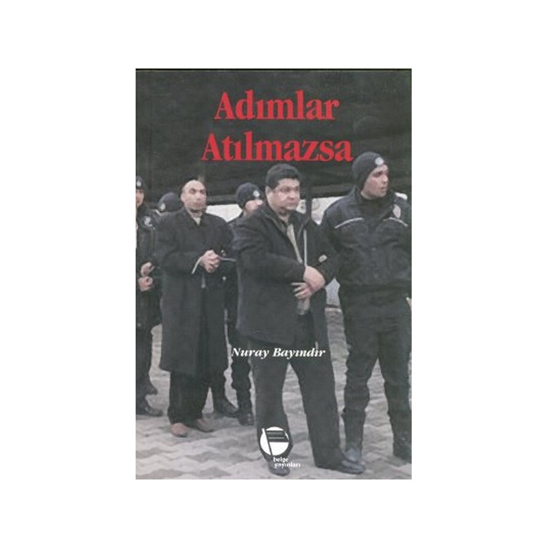 Adımlar Atılmazsa