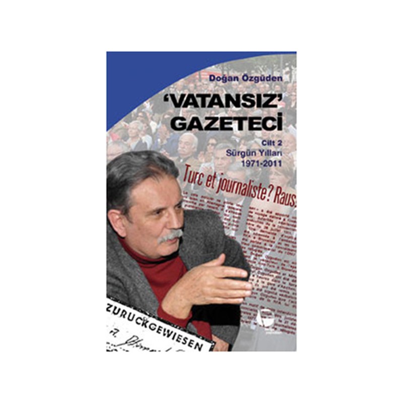 Vatansız Gazeteci Cilt 2