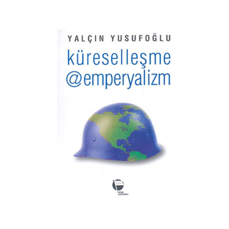 Küreselleşme @ Emperyalizm