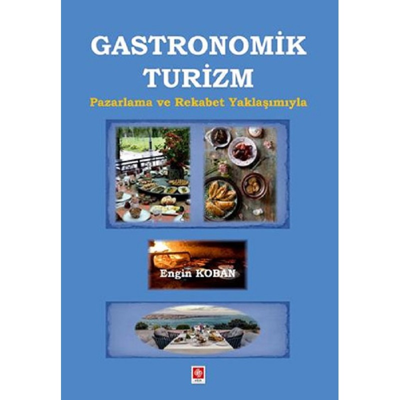 Gastronomik Turizm /...