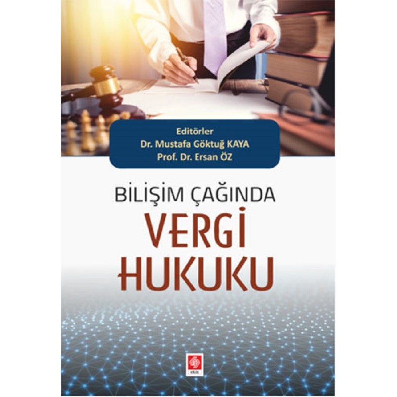 Bilişim Çağında Vergi Hukuku