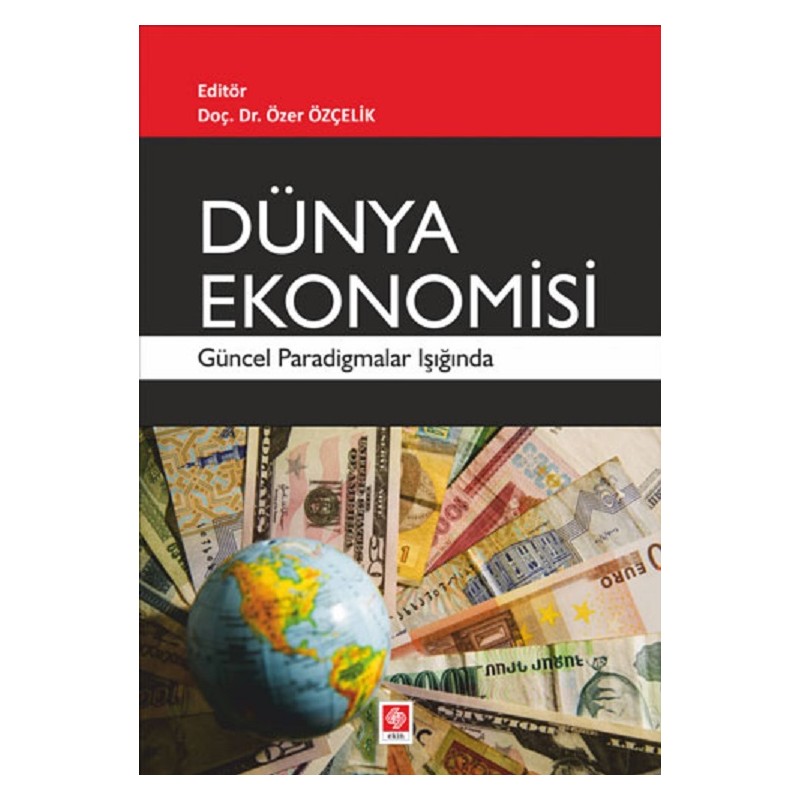 Dünya Ekonomisi - Güncel...