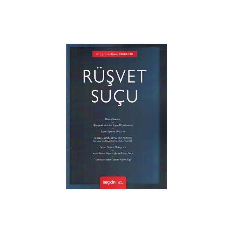 Rüşvet Suçu Rüşvet Suçu