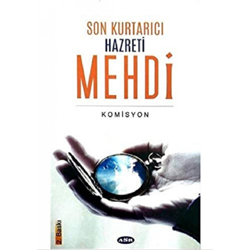 Son Kurtarıcı Hazreti Mehdi