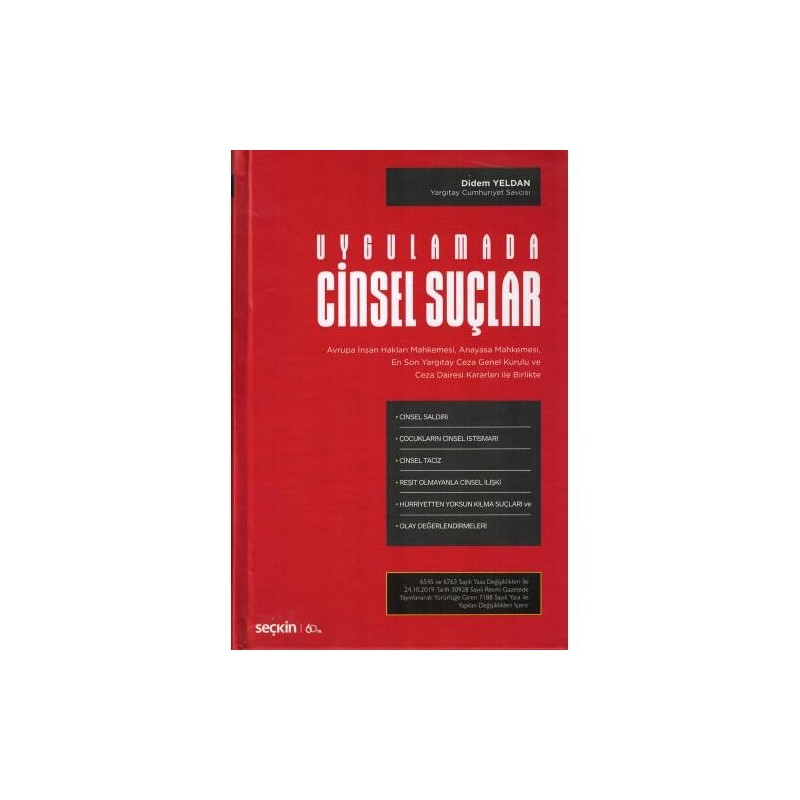 Uygulamada Cinsel Suçlar Uygulamada Cinsel Suçlar