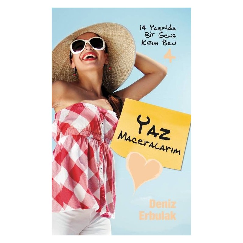 14 Yaşinda Bir Genç Kizim Ben 4-Yaz Maceralari