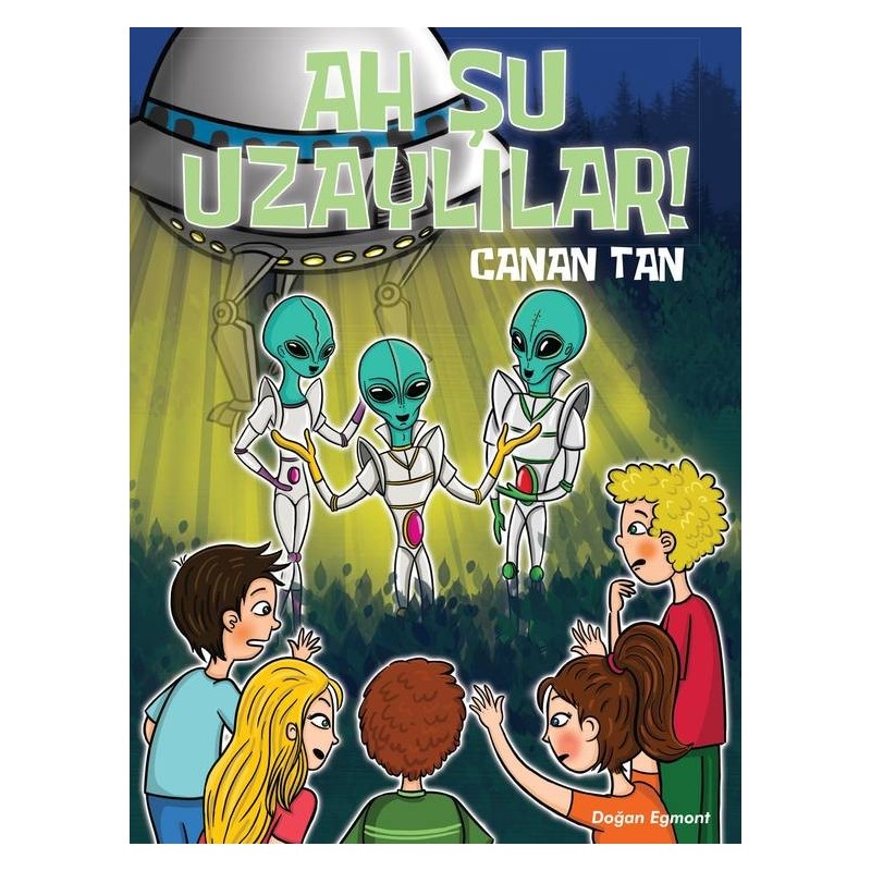 Ah Şu Uzaylilar!