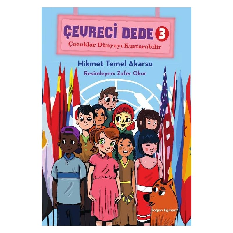 Çevreci Dede 3-Çocuklar Dünyayi Kurtarabilir