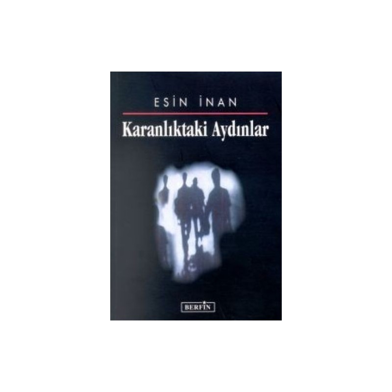 Karanlıktaki Aydınlar