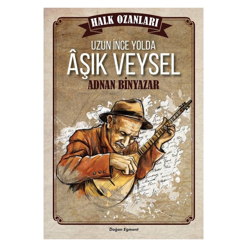 Halk Hikayeleri Aşik Veysel
