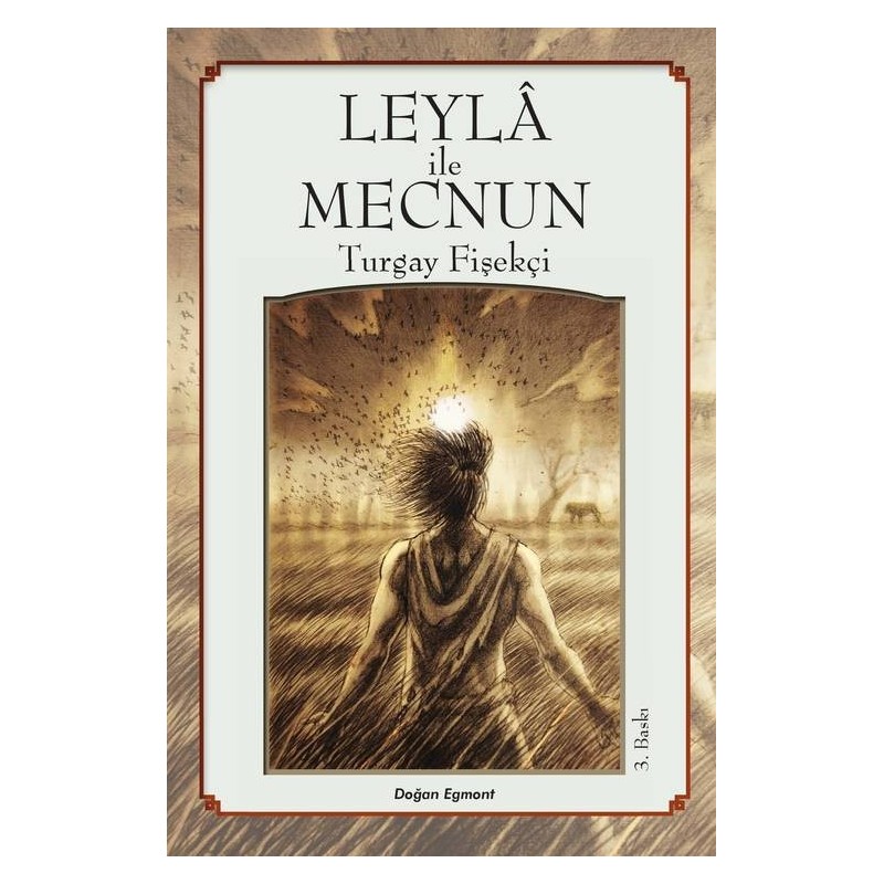 Halk Hikayeleri Leyla İle Mecnun Halk Hikayeleri Leyla İle Mecnun
