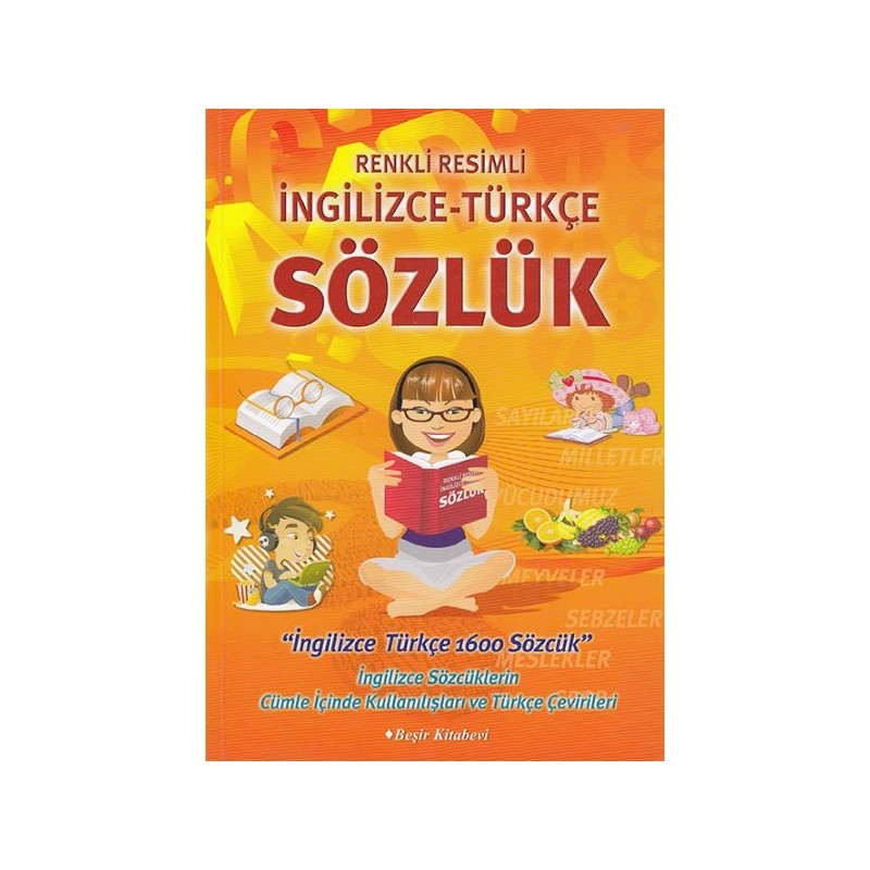 Renkli Resimli İngilizce Türkçe Sözlük