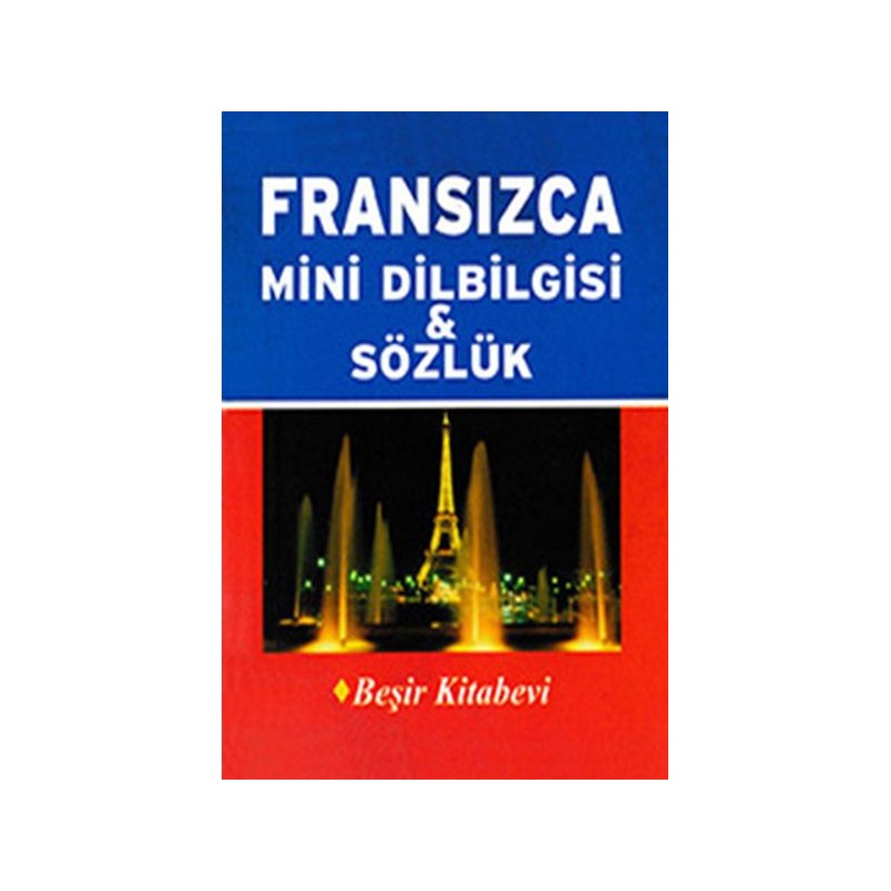 Fransızca Mini Dilbilgisi Ve Sözlük