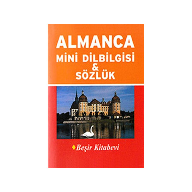 Almanca Mini Dilbilgisi Ve Sözlük