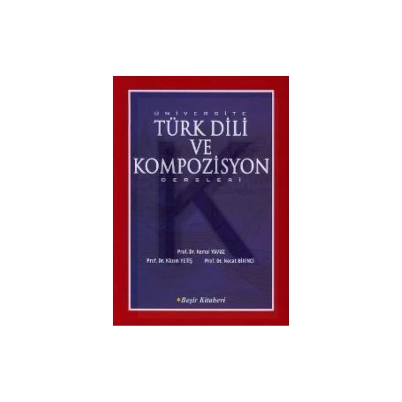 Üniversite Türk Dili Ve Kompozisyon Dersleri