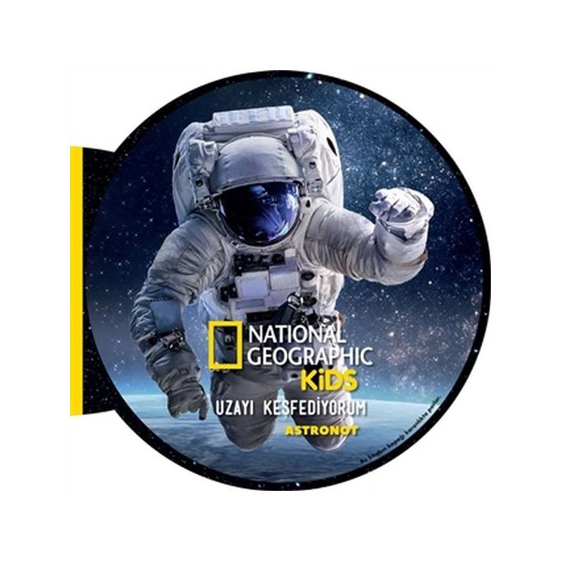 Astronot Uzayı Keşfediyorum National Geographic Kids