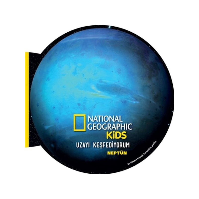 Neptün Uzayı Keşfediyorum National Geographic Kids