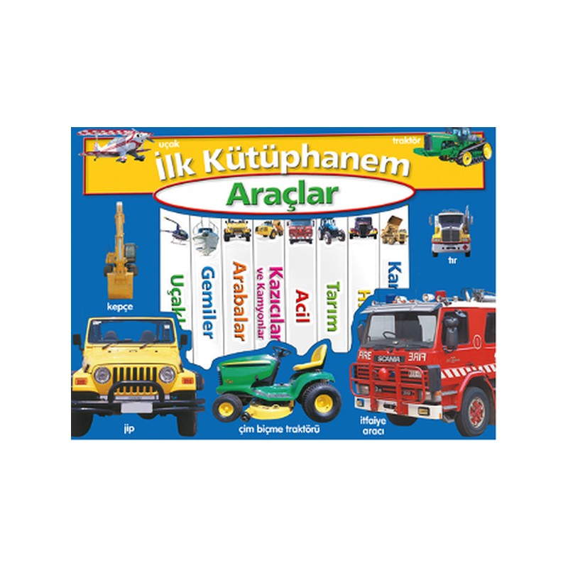 İlk Kütüphanem Araçlar