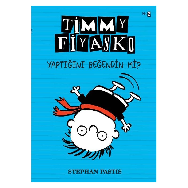 Timmy Fiyasko -2- Yaptiğini Beğendin Mi?