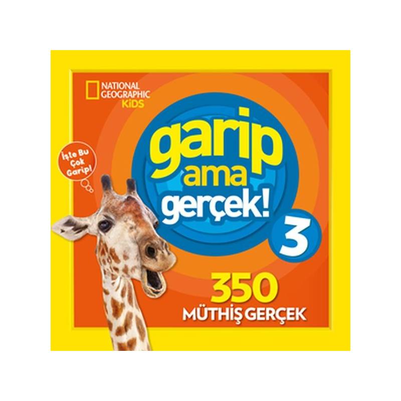 National Geographic Kids Garip Ama Gerçek 3