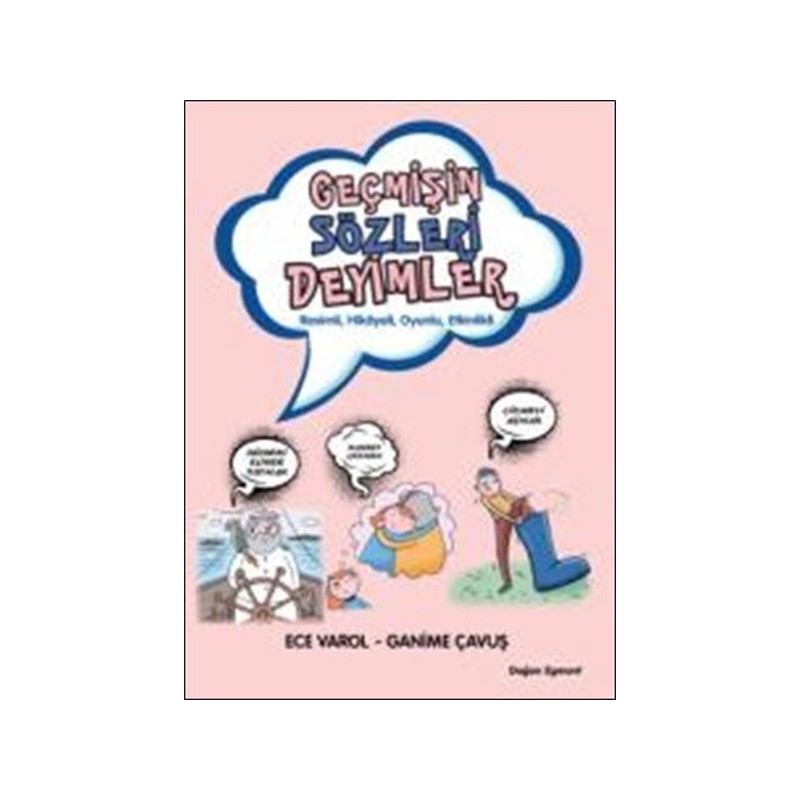 Geçmişin Sözleri Deyimler