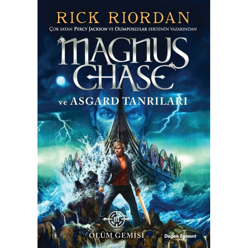 Magnus Chase Ve Asgard Tanrilari Ölüm Gemisi