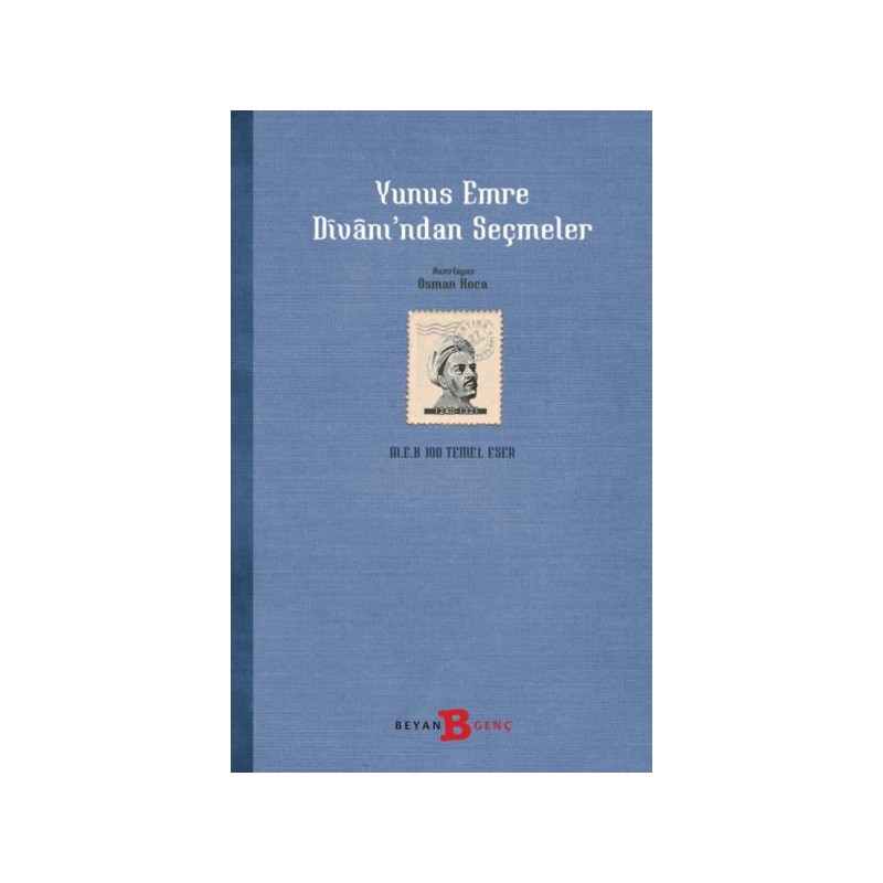 Yunus Emre Divanı'ndan Seçmeler