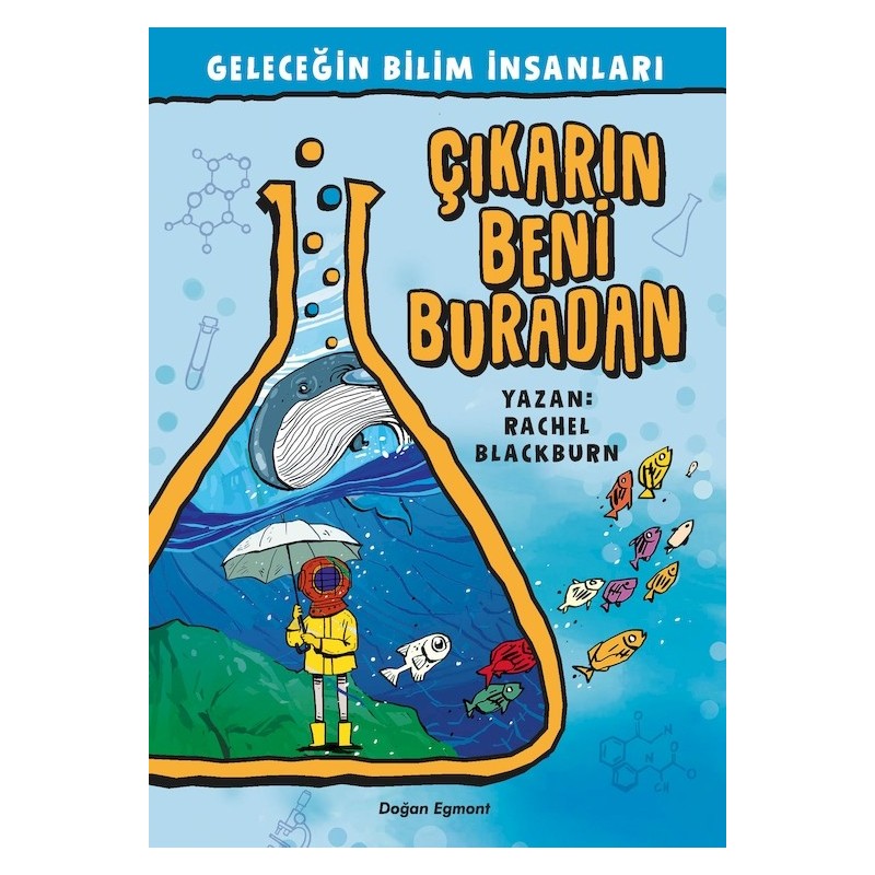 Geleceğin Bilim İnsanlari- Çikarin Beni Buradan