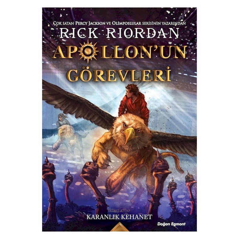 Apollon'un Görevleri 2- Karanlik Kehanet